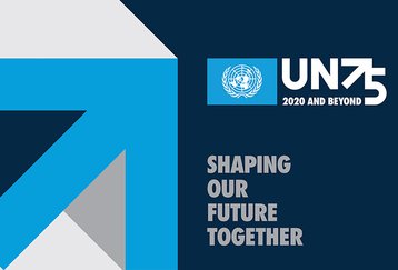 UN75: "İstediğimiz Gelecek, İhtiyacımız Olan Birleşmiş Milletler"